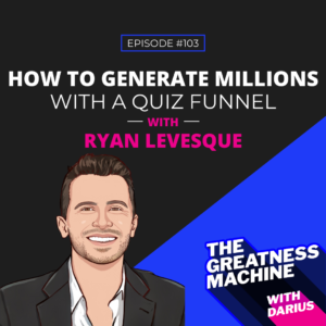 How to Generate Millions with a Quiz Funnel