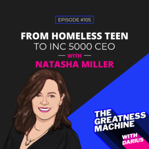 From Homeless Teen to Inc 500 CEO