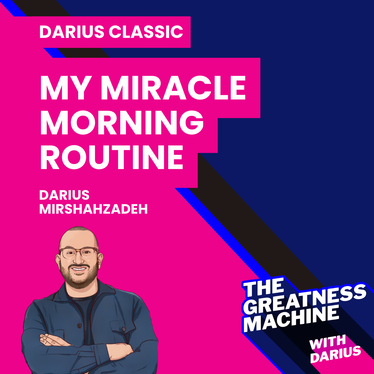 Darius Classic | My Miracle Morning Routine - How I Went From Being A ...
