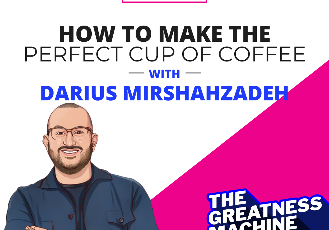 How to Make The Perfect Cup of Coffee