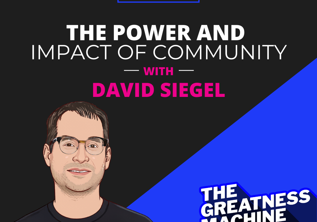 The Power and Impact of Community