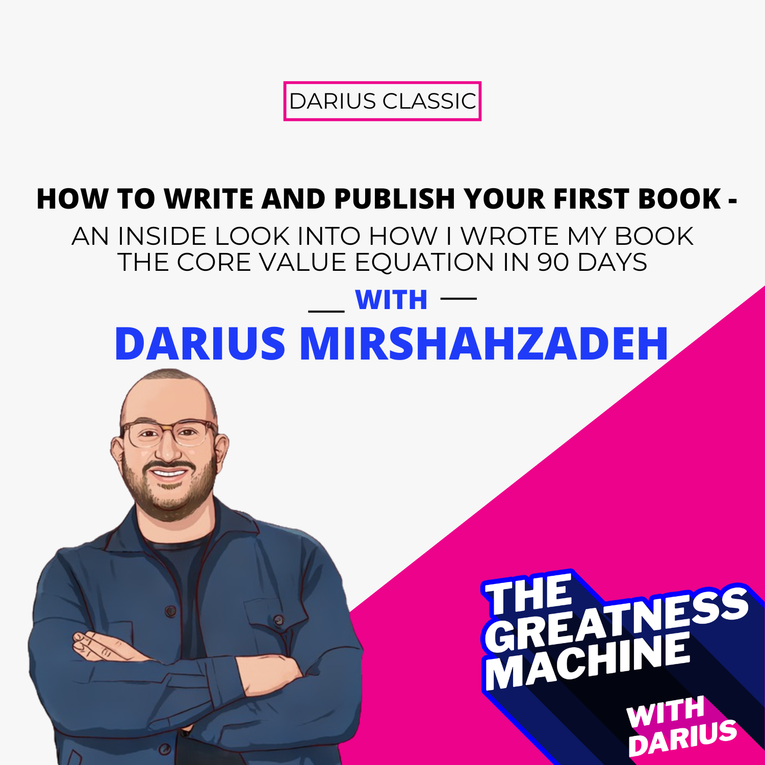 Greatness Machine Thumbnail (Classic how to write and publish your book)