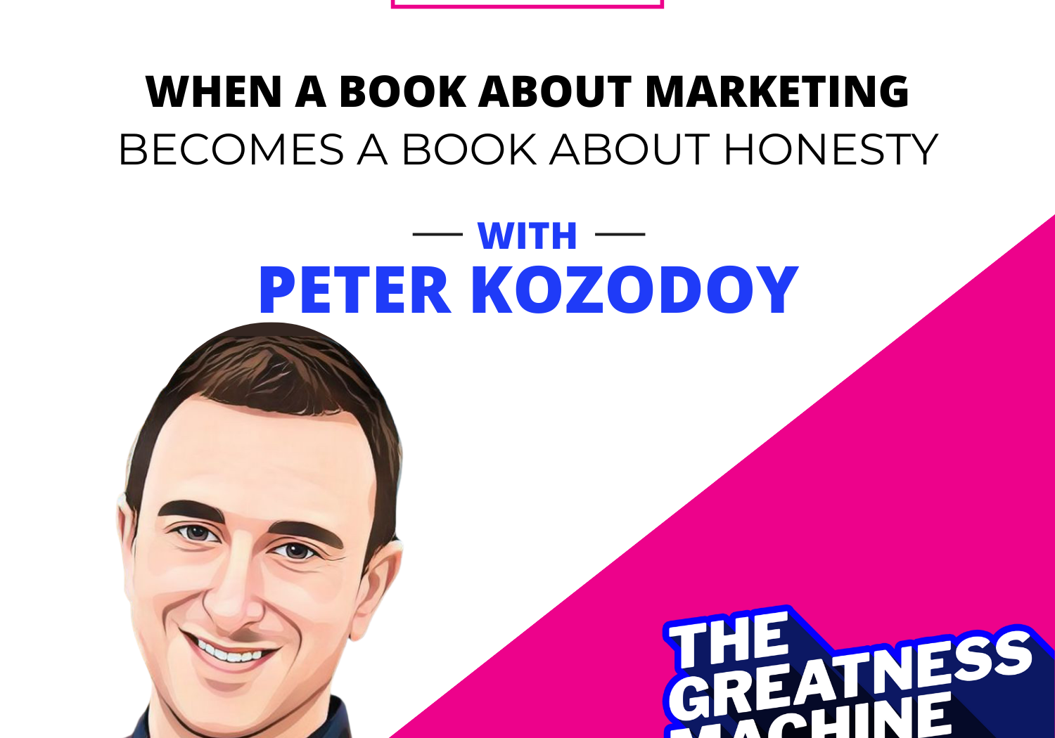 Greatness Machine Thumbnail (Peter Kozodoy) (1)