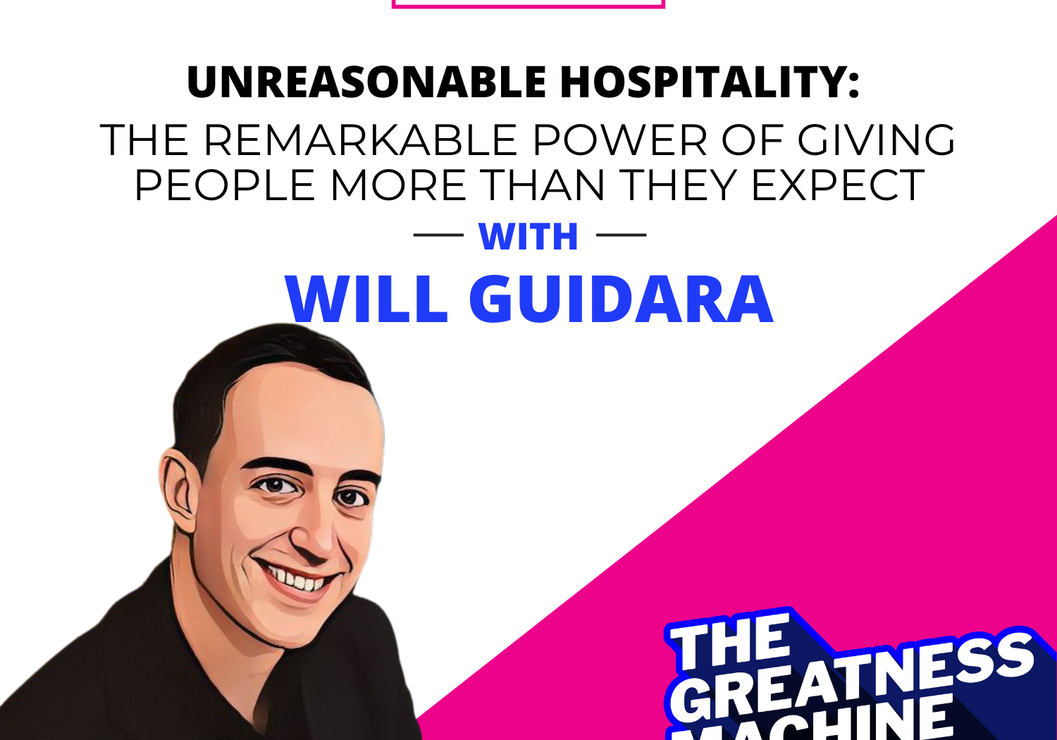 Greatness Machine Thumbnail (Will Guidara)