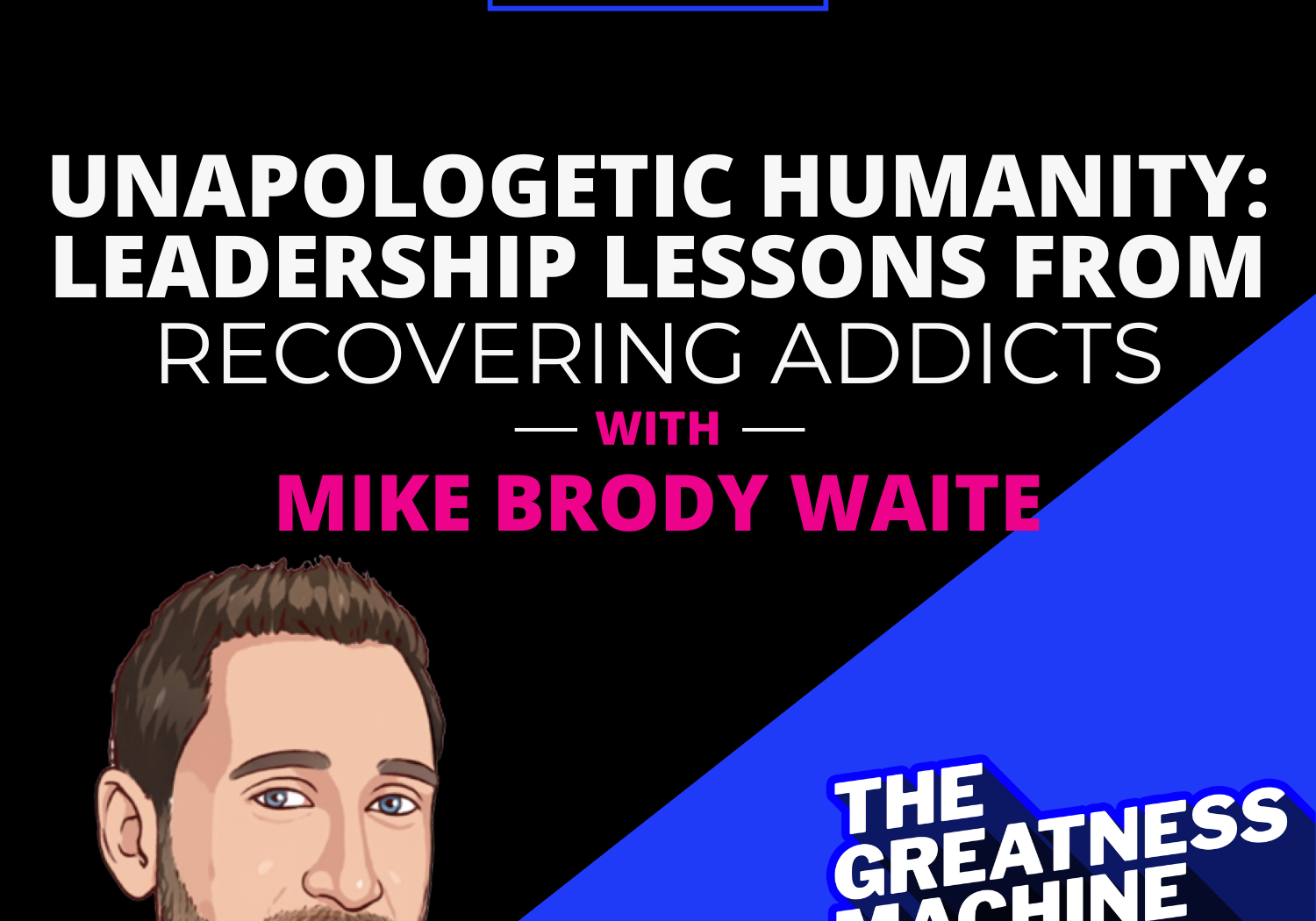 THE GREATNESS MACHINE PODCAST (1500x1500 px) - 2023-06-12T084513.104 (1)