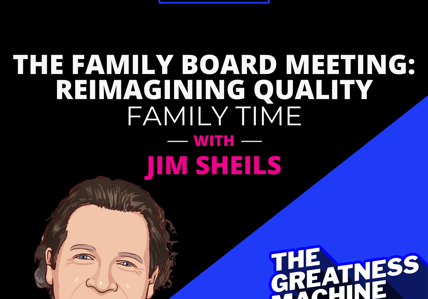 THE GREATNESS MACHINE PODCAST (1500x1500 px) - 2023-06-20T160644.047