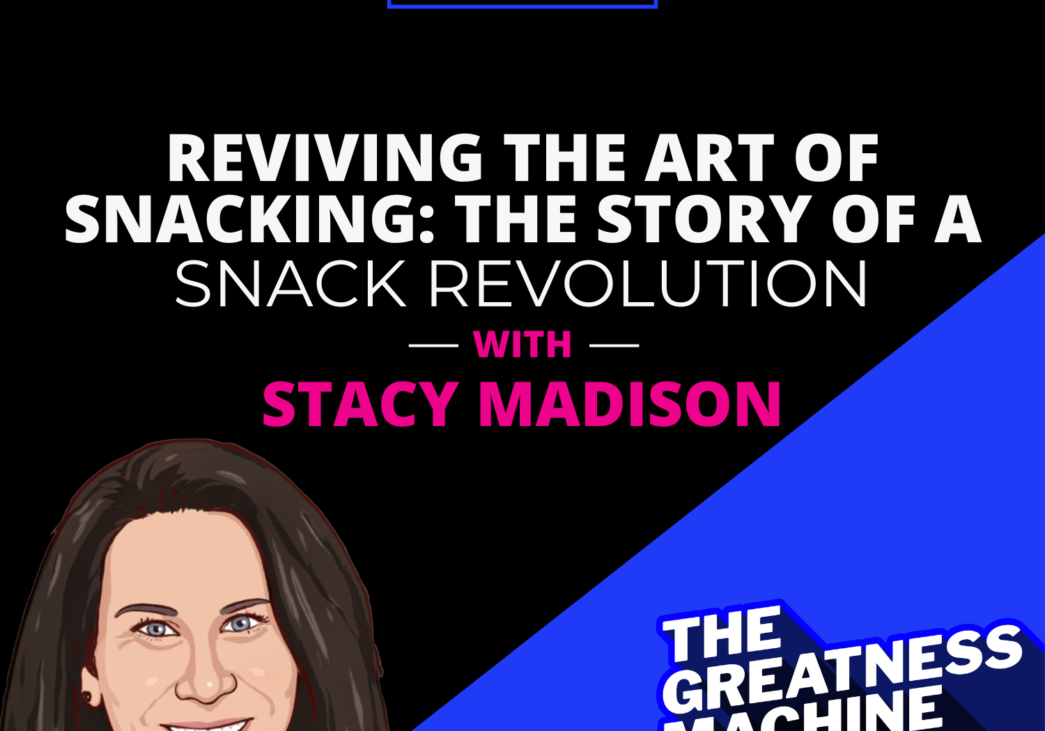 THE GREATNESS MACHINE PODCAST (1500x1500 px) - 2023-06-29T090932.128