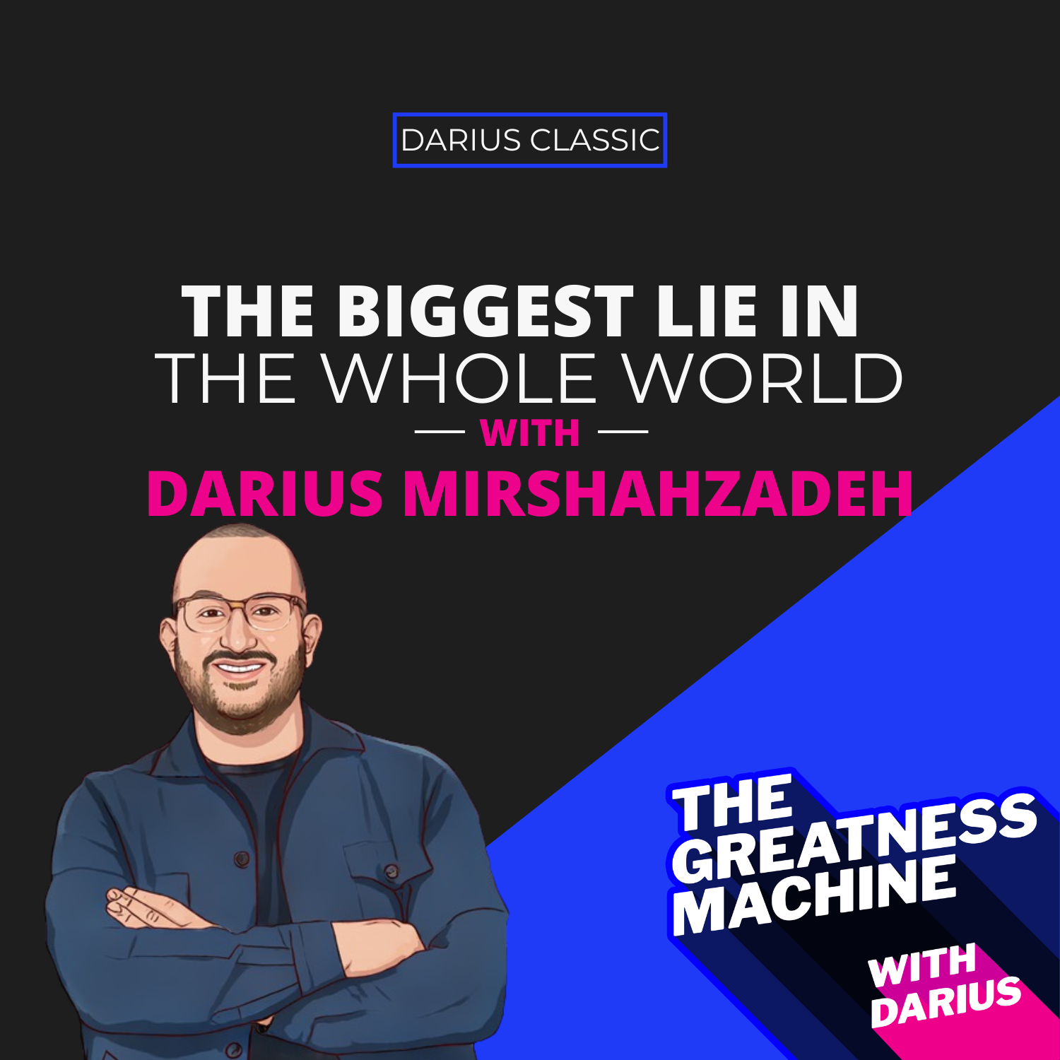 THE GREATNESS MACHINE PODCAST (1500x1500 px) - 2023-07-17T081801.958