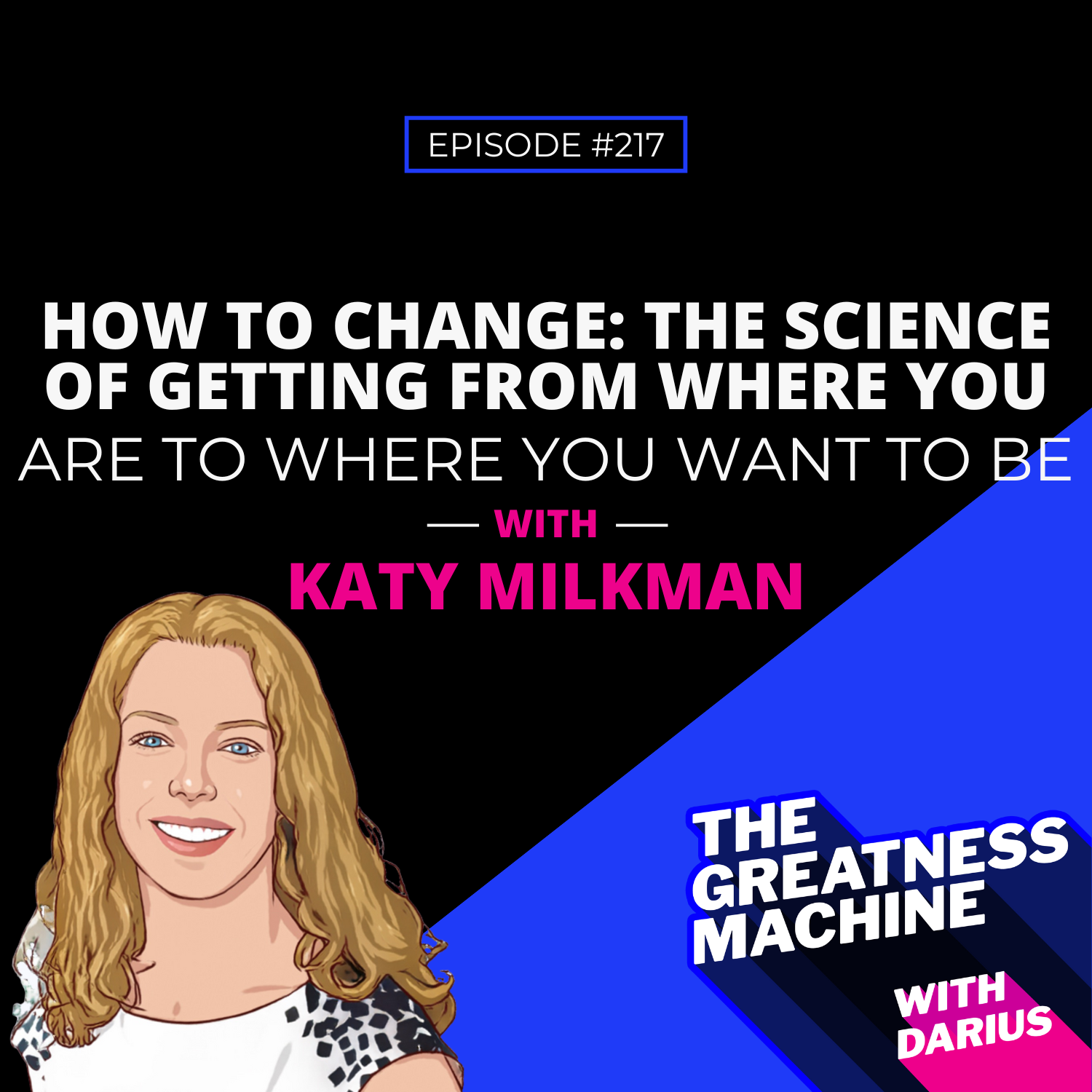 THE GREATNESS MACHINE PODCAST (1500x1500 px) - 2023-07-19T082451.313