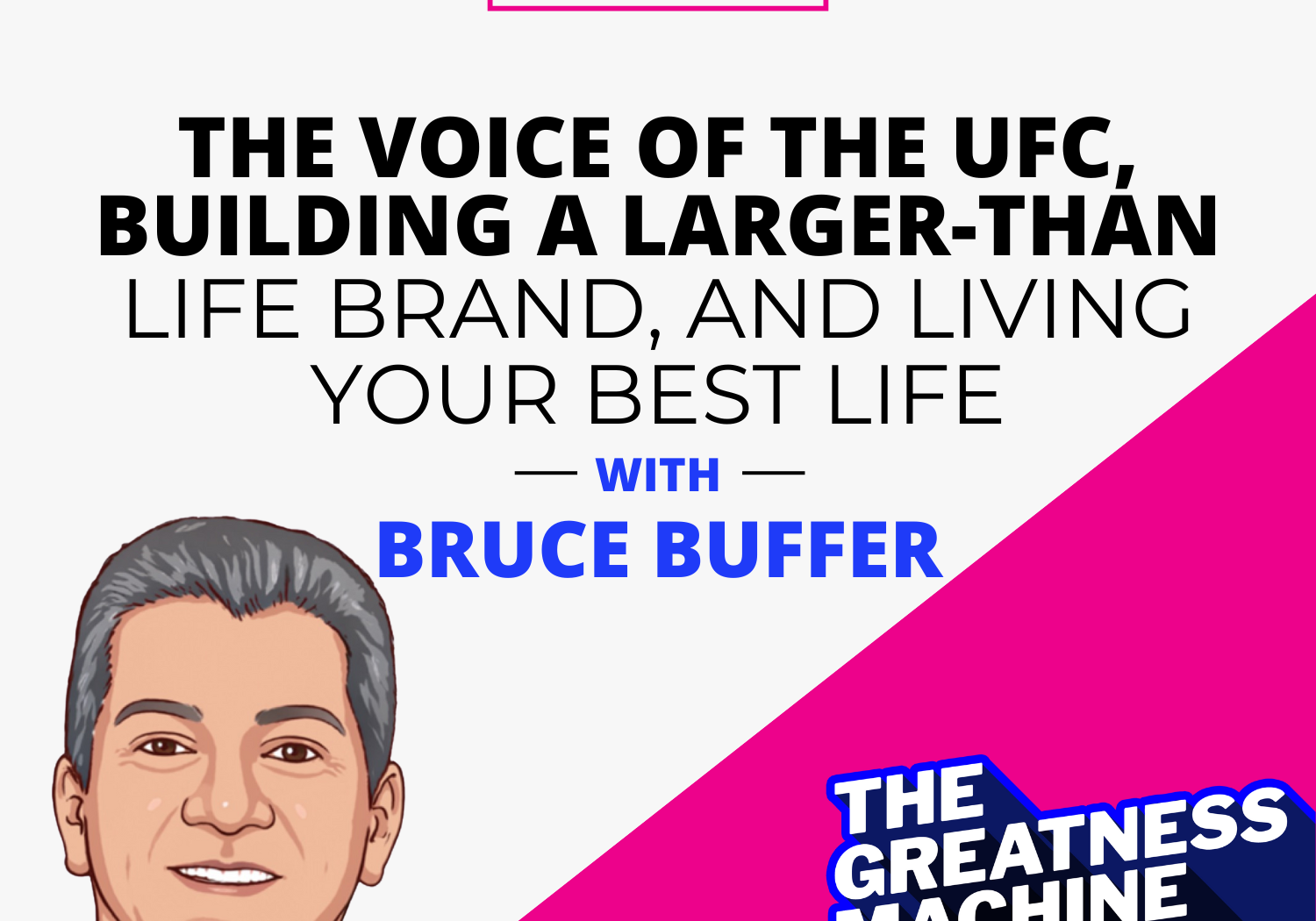 THE GREATNESS MACHINE PODCAST (1500x1500 px) - 2023-07-25T083150.272