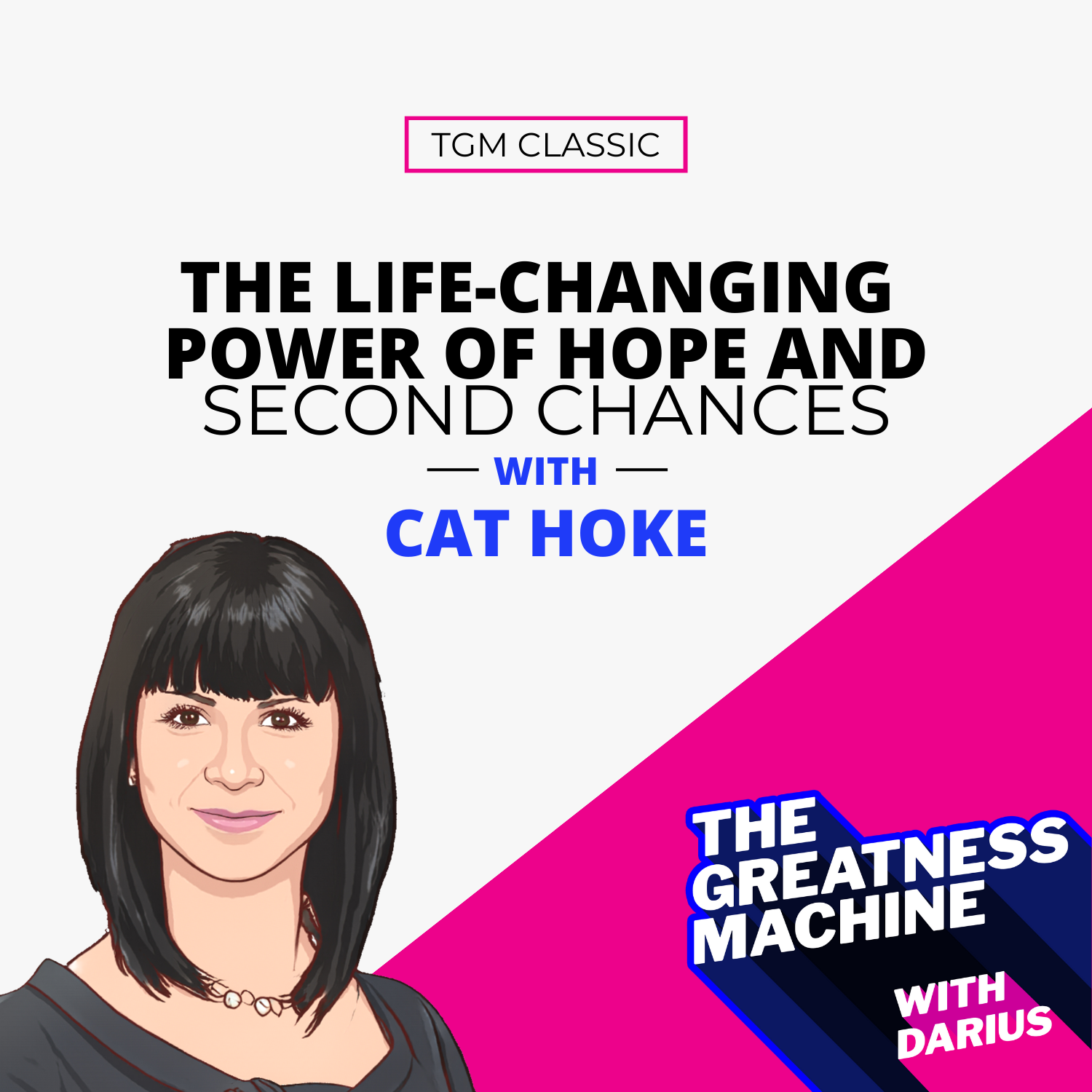 THE GREATNESS MACHINE PODCAST (1500x1500 px) - 2023-07-31T082904.007