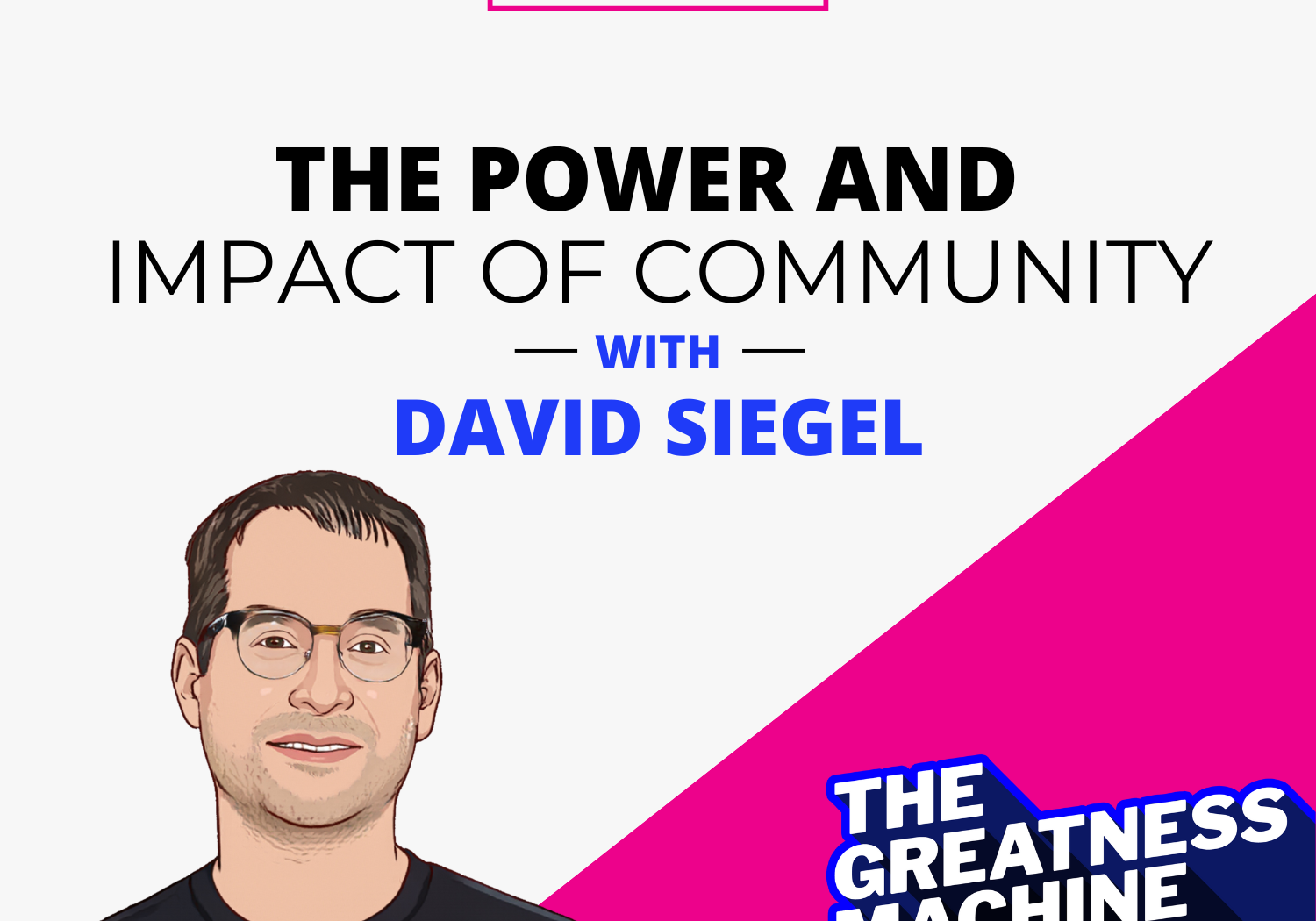 THE GREATNESS MACHINE PODCAST (1500x1500 px) - 2023-08-16T083150.475