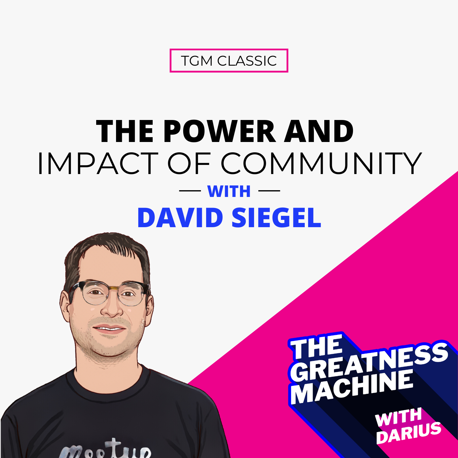 THE GREATNESS MACHINE PODCAST (1500x1500 px) - 2023-08-16T083150.475