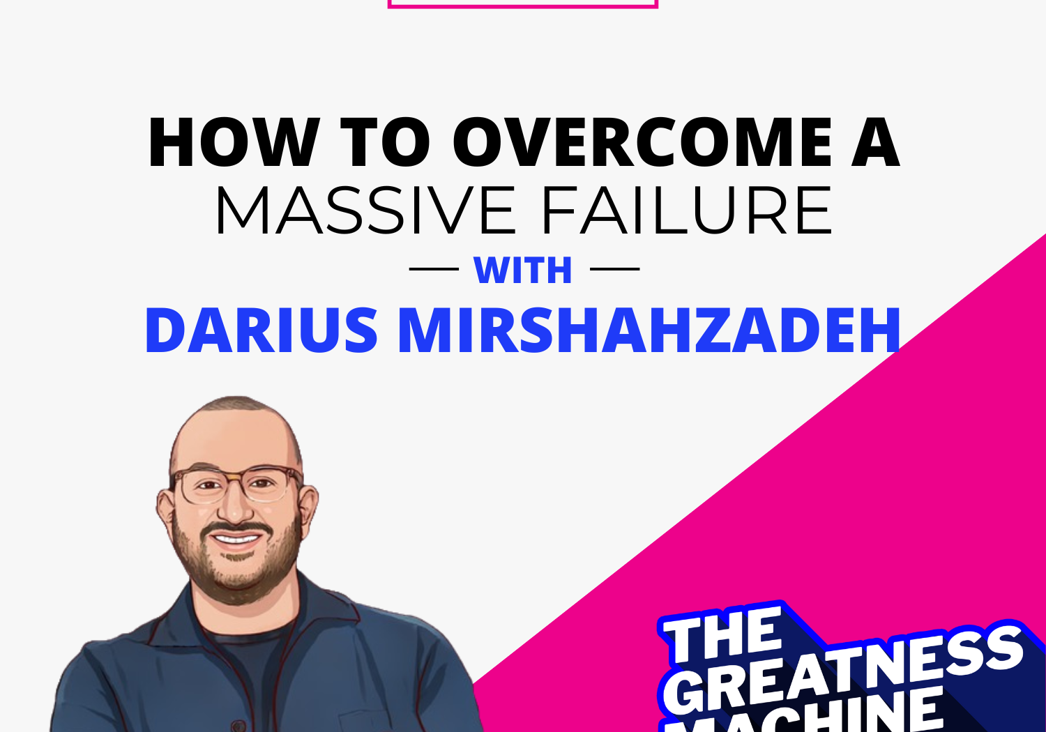 THE GREATNESS MACHINE PODCAST (1500x1500 px) - 2023-08-17T090105.030