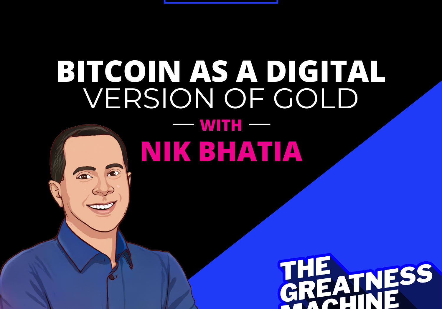 THE GREATNESS MACHINE PODCAST (1500x1500 px) - 2023-08-18T164740.795