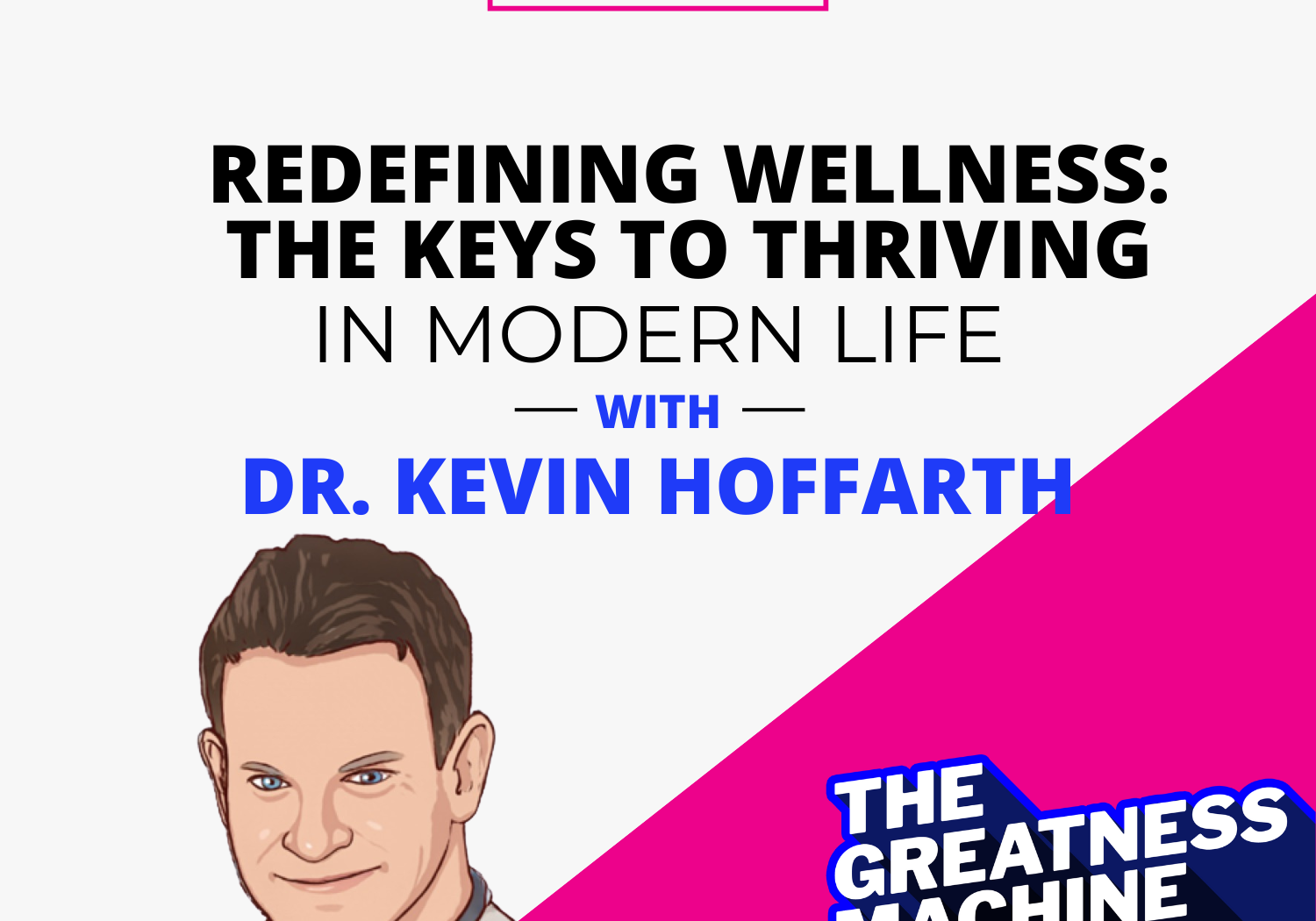 THE GREATNESS MACHINE PODCAST (1500x1500 px) - 2023-09-07T083158.027