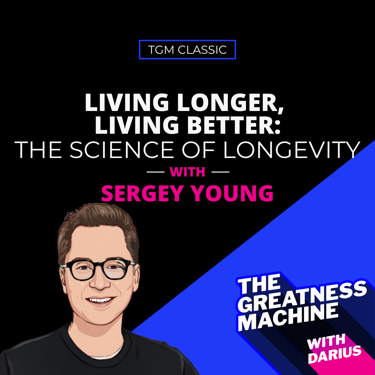 THE GREATNESS MACHINE PODCAST (1500x1500 px) (65)