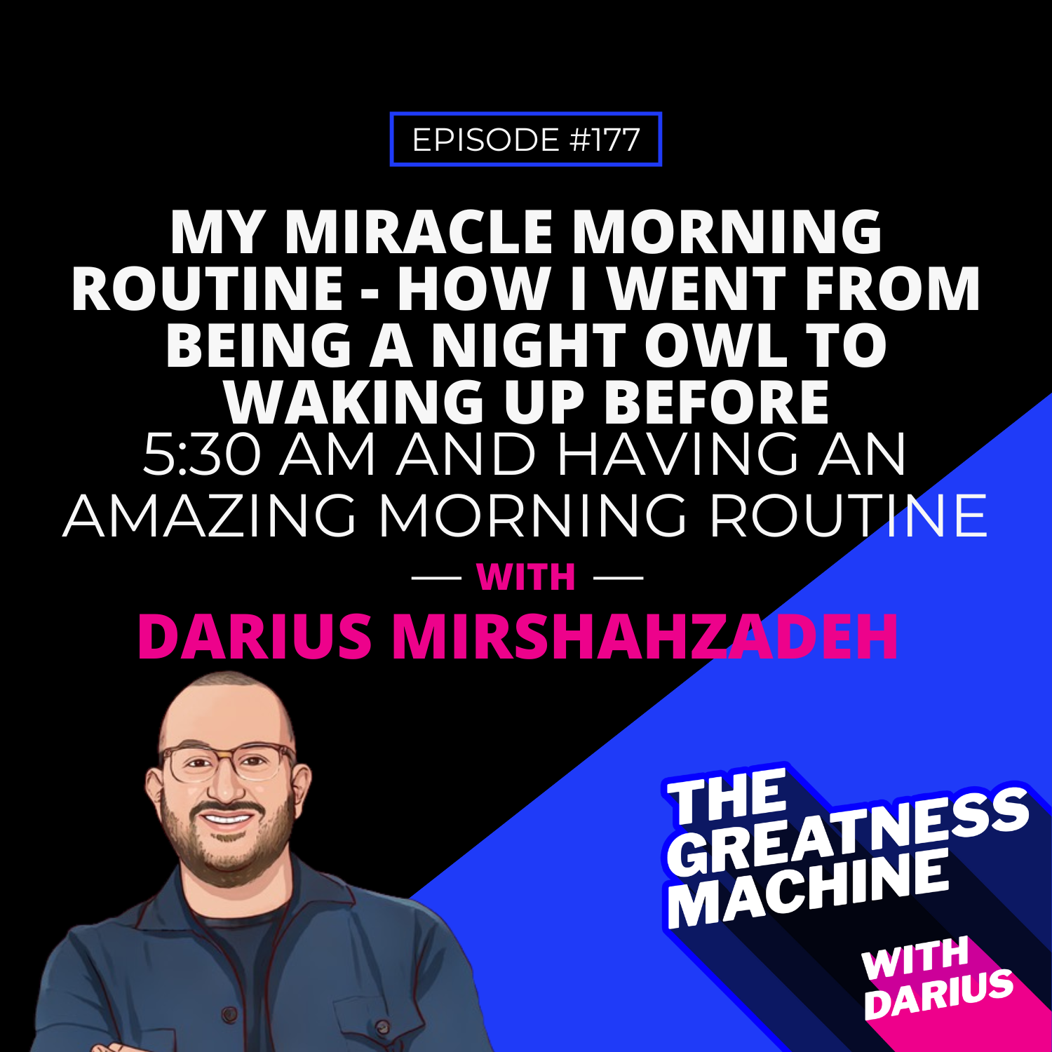 THE GREATNESS MACHINE PODCAST (1500x1500 px) (79)