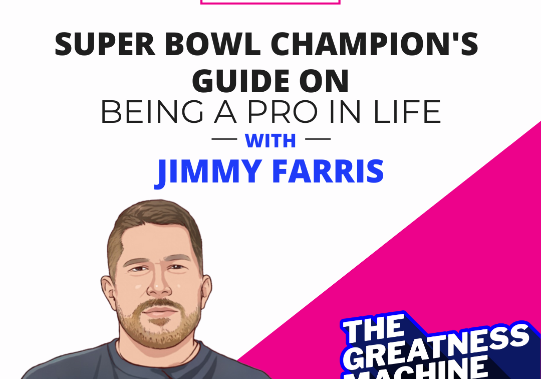 Super Bowl Champion's Guide On Being A Pro In Life